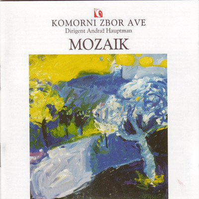 Mozaik/Komorni zbor Ave & Andraz Hauptman