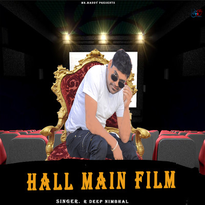 シングル/Hall Main Film/R Deep Nimbhal