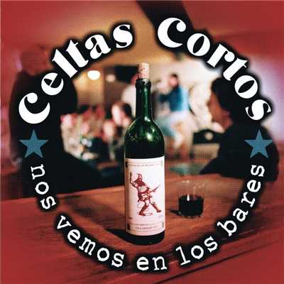 アルバム/Nos Vemos En Los Bares/Celtas Cortos