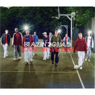 アルバム/Love On The Line/Blazin' Squad