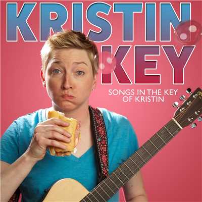 Songs in the Key of Kristin/Kristin Key