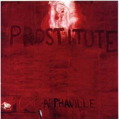 アルバム/Prostitute/Alphaville