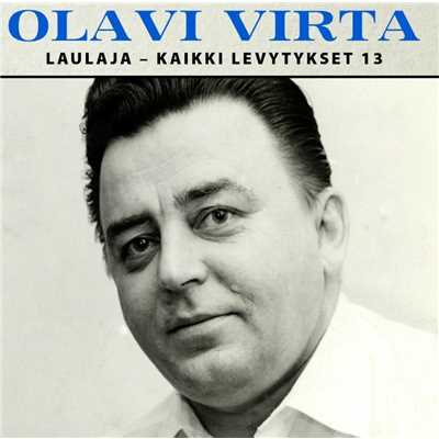 シングル/Ystavain/Olavi Virta ja Raya Avellan