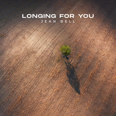Longing For You/Jean Bell