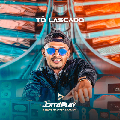 シングル/To Lascado/Jotta Play