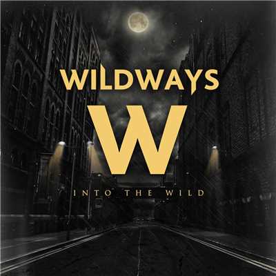 アルバム/Into The Wild/Wildways