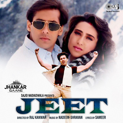 Jeet (Jhankar) [Original Motion Picture Soundtrack]/Nadeem-Shravan
