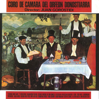 Canciones Vascas/Coro de Camara del Orfeon Donostiarra