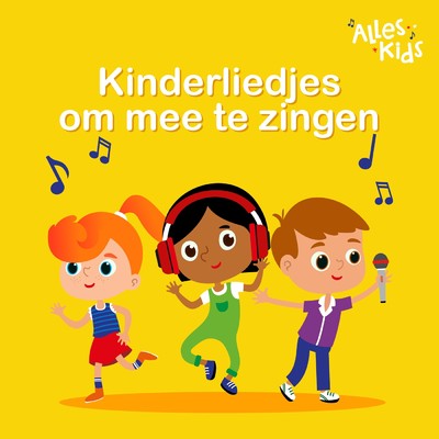 Kinderliedjes om mee te zingen/Alles Kids