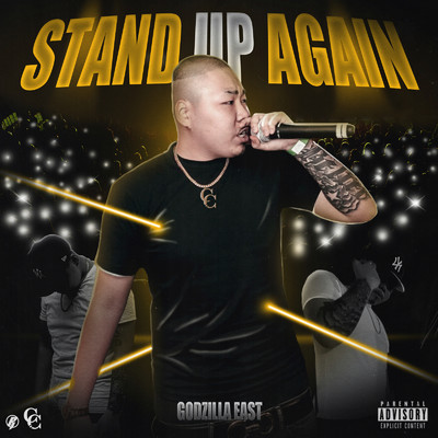 Stand up Again/Godzilla East