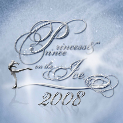 プリンセス&プリンス ON THE アイス 2008/Various Artists