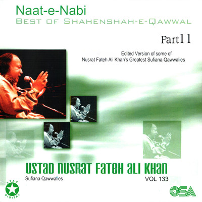 アルバム/Best Of Shahenshah-e-Qawwal Pt. 11 (Naat-e-Nabi), Vol. 133/ヌスラト・ファテー・アリー・ハーン