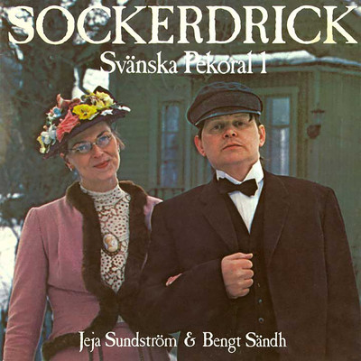 Sockerdricka - Svanska pekoral 1/Jeja Sundstrom／Bengt Sandh