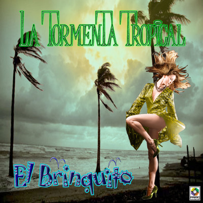 Yo No Bailo Con Juana/La Tormenta Tropical