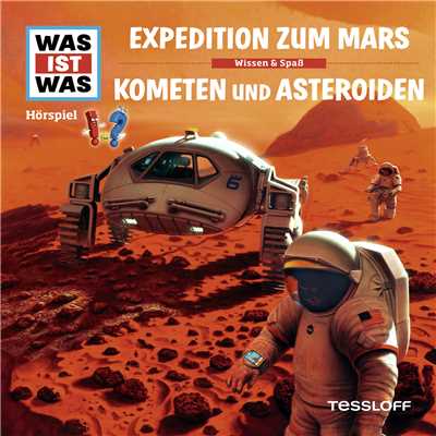 58: Expedition zum Mars ／ Kometen und Asteroiden/Was Ist Was