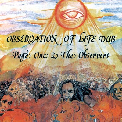 Observation Of Life Dub/Page One & The Observers