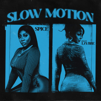 シングル/Slow Motion (feat. Lavbbe)/Spice