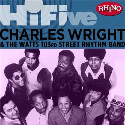 Your Love (Means Everything to Me)/Charles Wright & The Watts 103rd. Street Rhythm Band