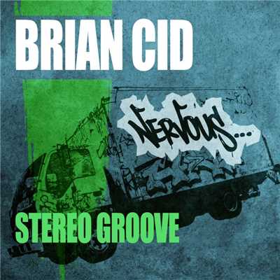 シングル/Stereo Groove (Original Mix)/Brian Cid