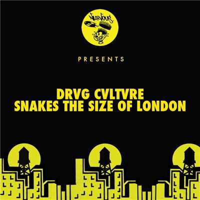 アルバム/Snakes The Size Of London/Drvg Cvltvre