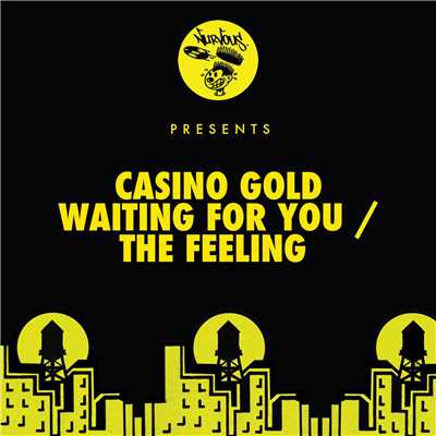 Waiting For You ／ The Feeling/Casino Gold