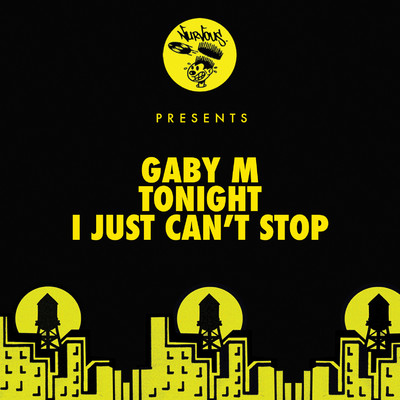 Tonight ／ I Just Can't Stop/Gaby M