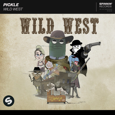 シングル/Wild West/Pickle