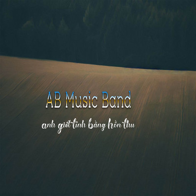 Bong Bong Heo May/AB Music Band