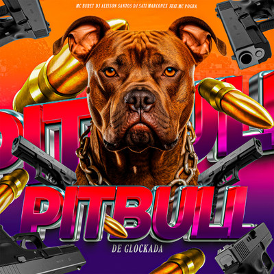 Pitbull de Glokada (feat. Mc Pogba)/Dj Sati Marconex
