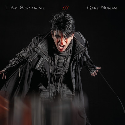 I Am Screaming/Gary Numan