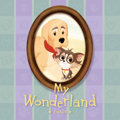 My Wonderland/The ADE