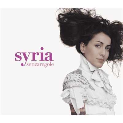 アルバム/Senza regole/Syria