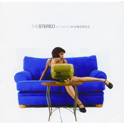 アルバム/Three Hundred/The Stereo