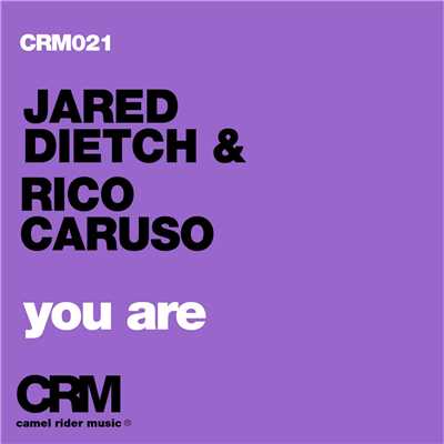 Jared Dietch & Rico Caruso