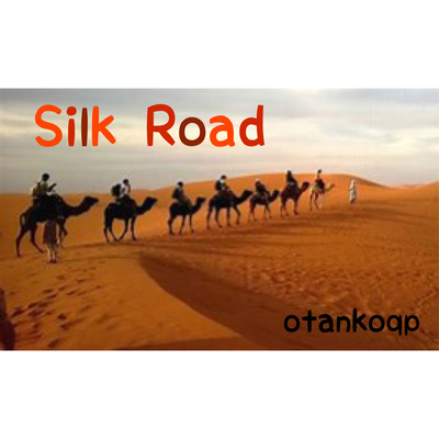 シングル/Silk Road/otankoqp