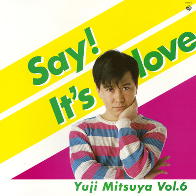 シングル/Say！It's Love/三ツ矢雄二