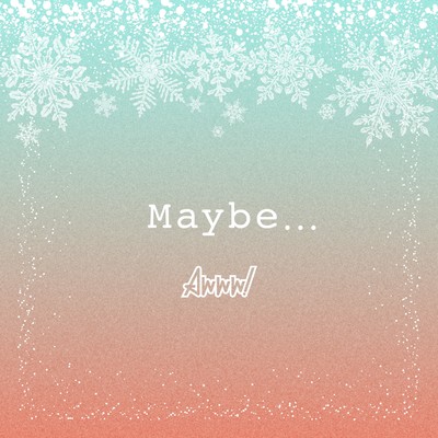 アルバム/Maybe…/Awww！