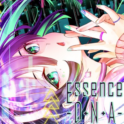 Essence -D+N+A- (feat. Ci flower)/アンセム系Vtuberアンセムくん & u-z