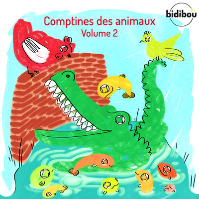 アルバム/Comptines des animaux Vol. 2/Bidibou