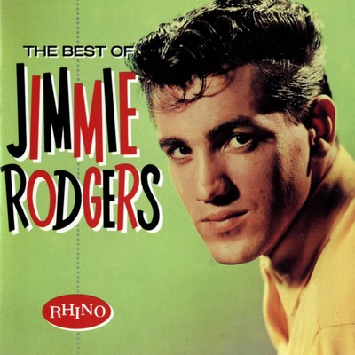 アルバム/The Best Of Jimmie Rodgers/Jimmie Rodgers