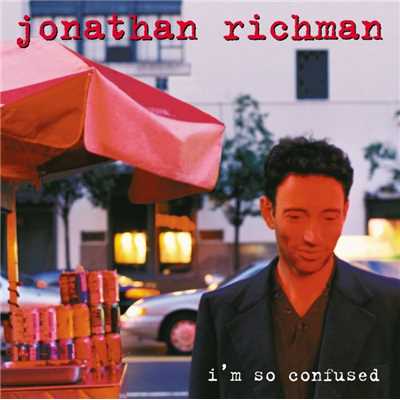 シングル/I Can't Find My Best Friend/Jonathan Richman