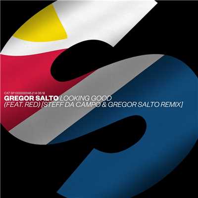シングル/Looking Good (feat. Red) [Steff da Campo & Gregor Salto Extended Remix]/Gregor Salto