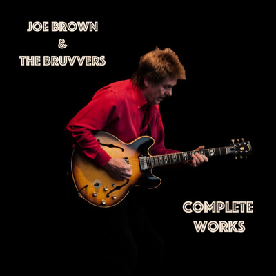 Ain't She Sweet/Joe Brown & The Bruvvers
