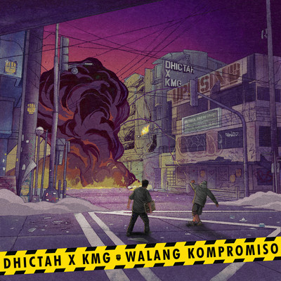 Walang Kompromiso (feat. DJ Arthug)/Dhictah and KMG
