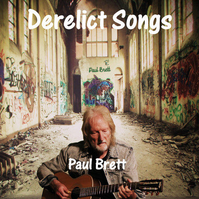 アルバム/Derelict Songs/Paul Brett