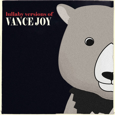 Lullaby Versions of Vance Joy/The Cat and Owl