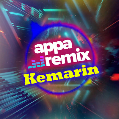 Kemarin/Appa Remix