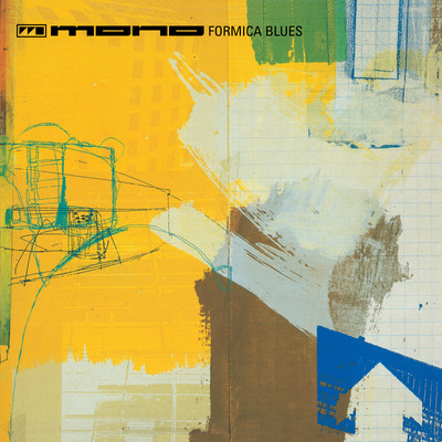 アルバム/Formica Blues (25th Anniversary Edition)/Mono