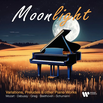 Moonlight. Variations, Preludes and Other Piano Works by Mozart, Debussy, Grieg, Beethoven & Schumann/Walter Gieseking