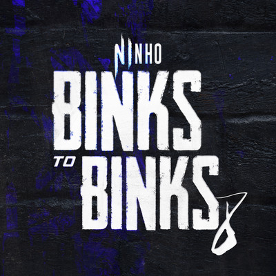 シングル/Binks to Binks 8/Ninho